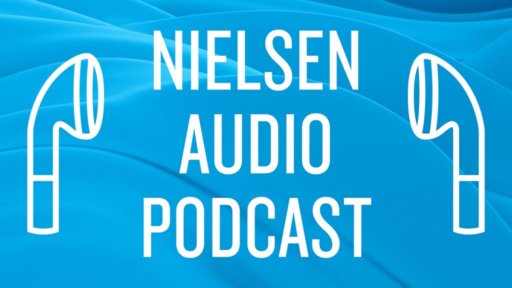 The Nielsen Audio Podcast: Your Brain on Audio